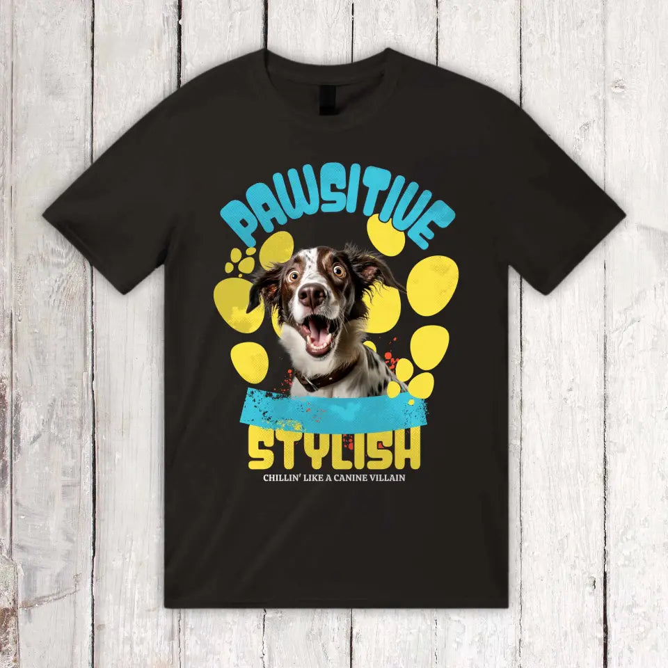 Personalisiertes T-Shirt: Be Pawsitive - Individuelles T-Shirt mit deinem Foto | Personalize Palace