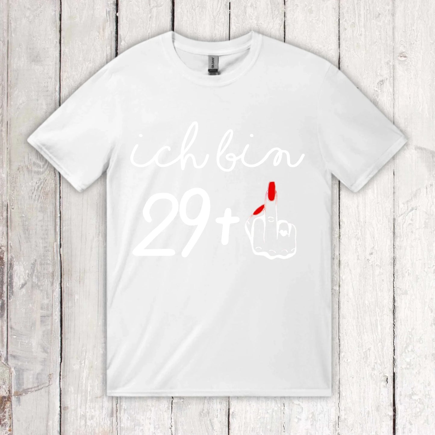 Ich bin 29, 39, 49 plus Mittelfinger – individuelles Geburtstags T-Shirt | Personalize Palace